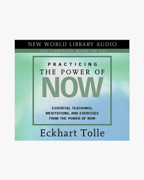 Practicing the Power of Now