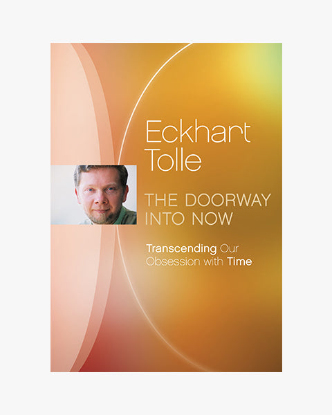 The Doorway into Now