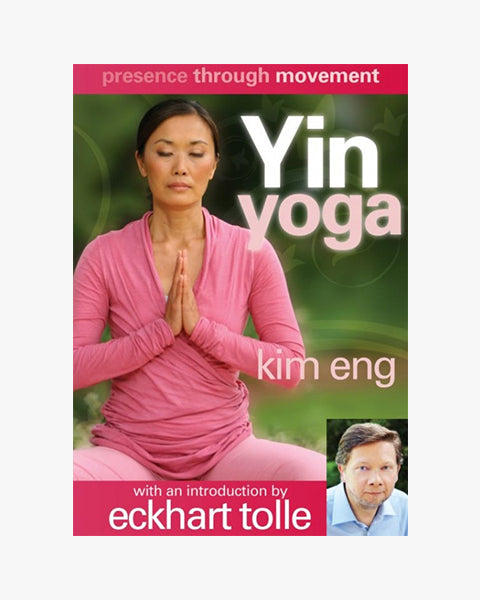 Presence Through Movement - Yin Yoga