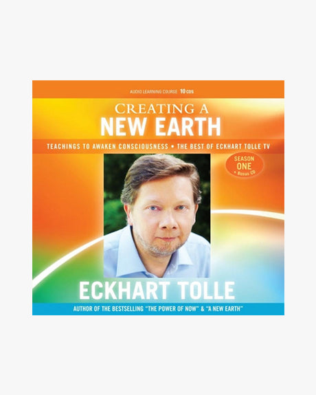 Eckhart Tolle TV Season 1: Creating a New Earth